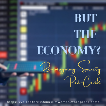 Iffat blog on Post Covid Economy