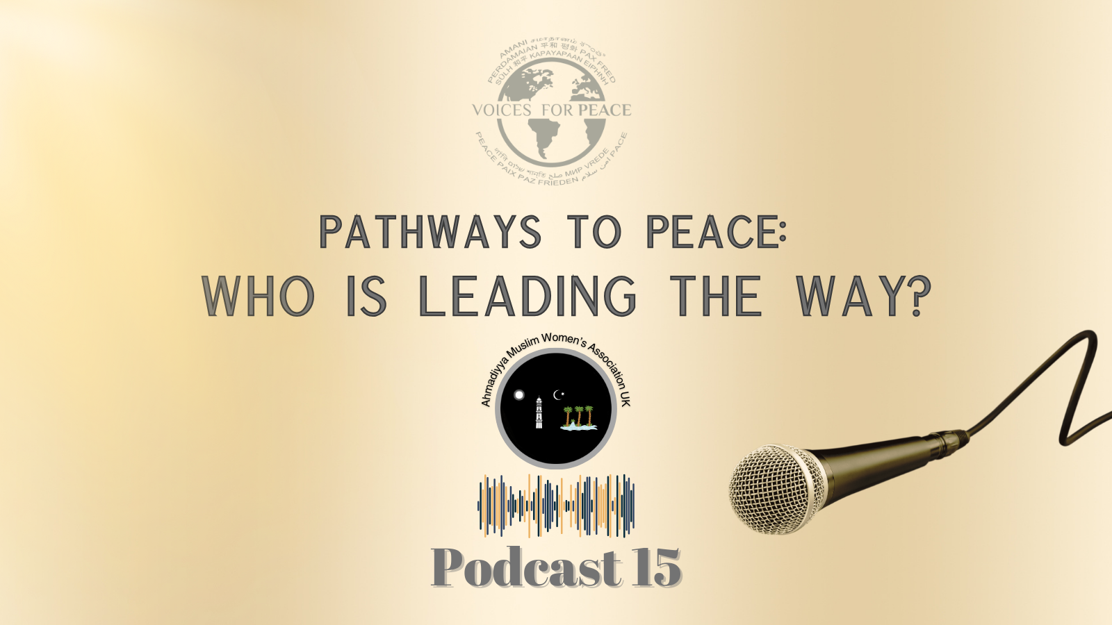 Pathways To Peace Podcast – Pathways to Peace: Who Is Leading The Way? – Voice of British ...