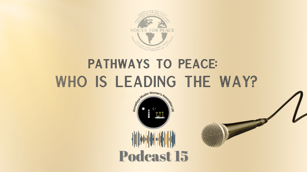 Podcast – Pathways to Peace: Who Is Leading The&nbsp;Way?