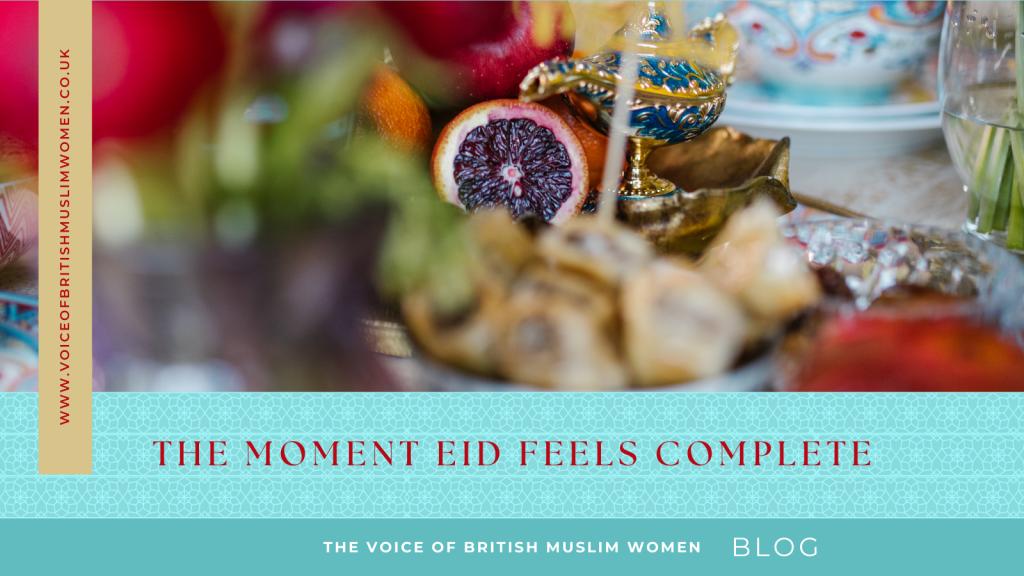 The Moment Eid Feels&nbsp;Complete
