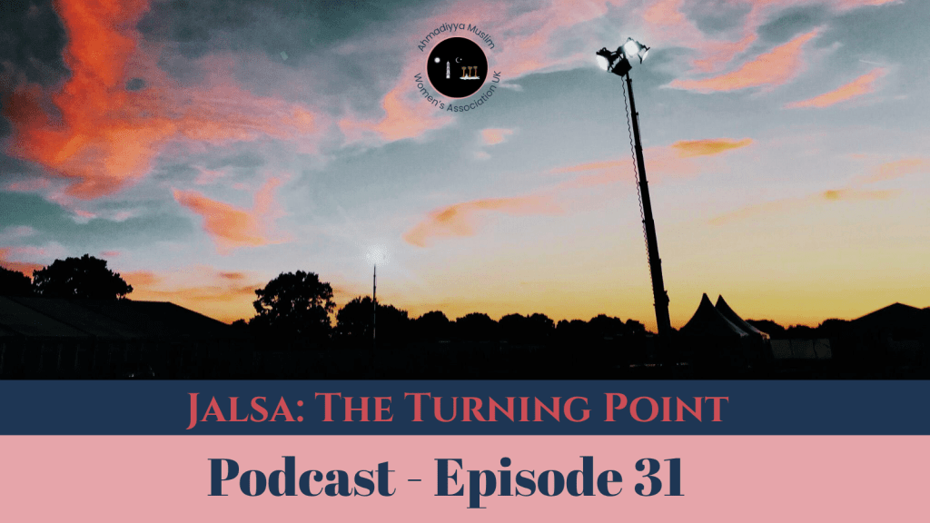 Podcast 31 – Jalsa Salana: The Turning&nbsp;Point
