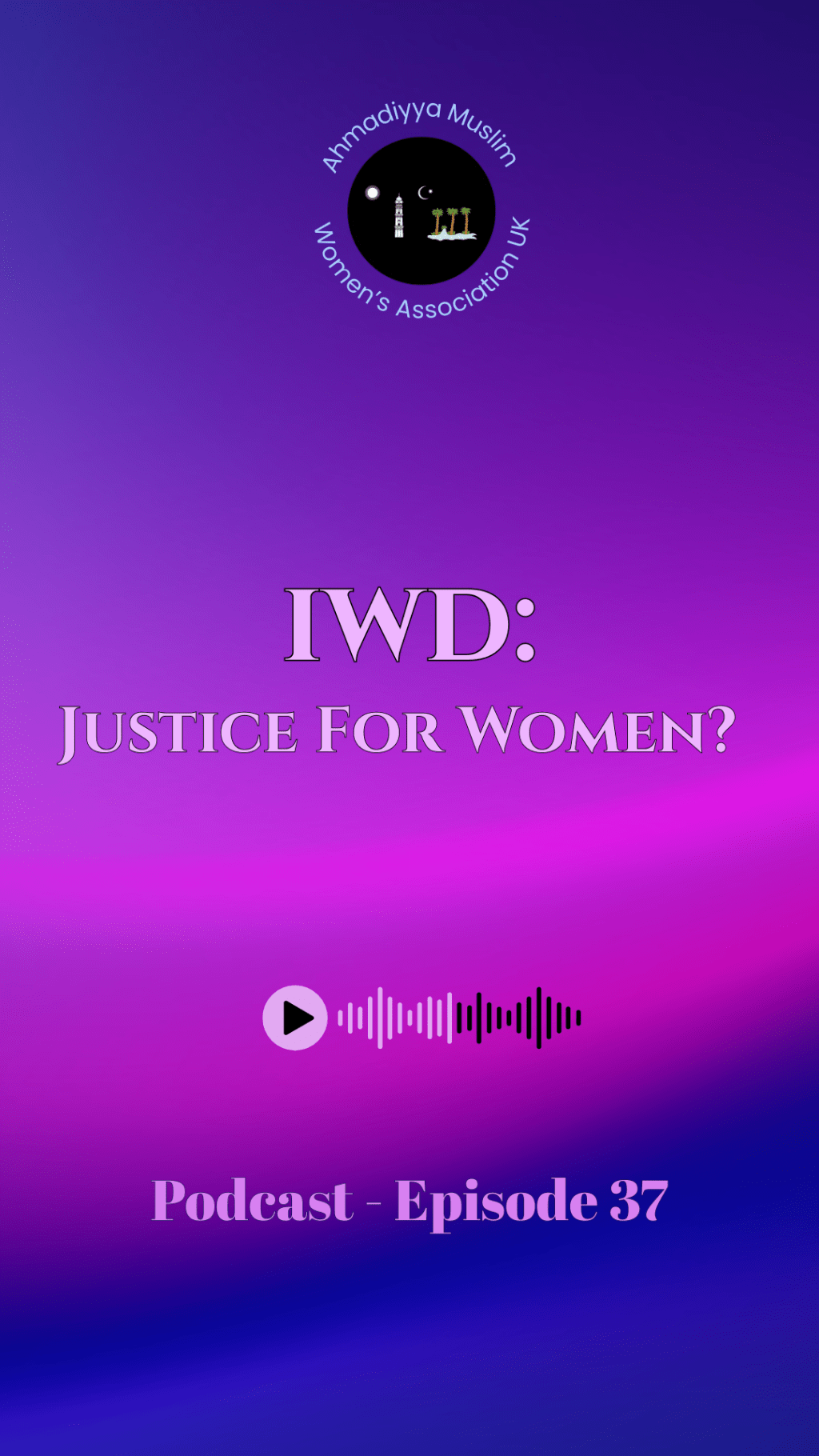 Podcast 37: International Women’s Day- Justice for Women?