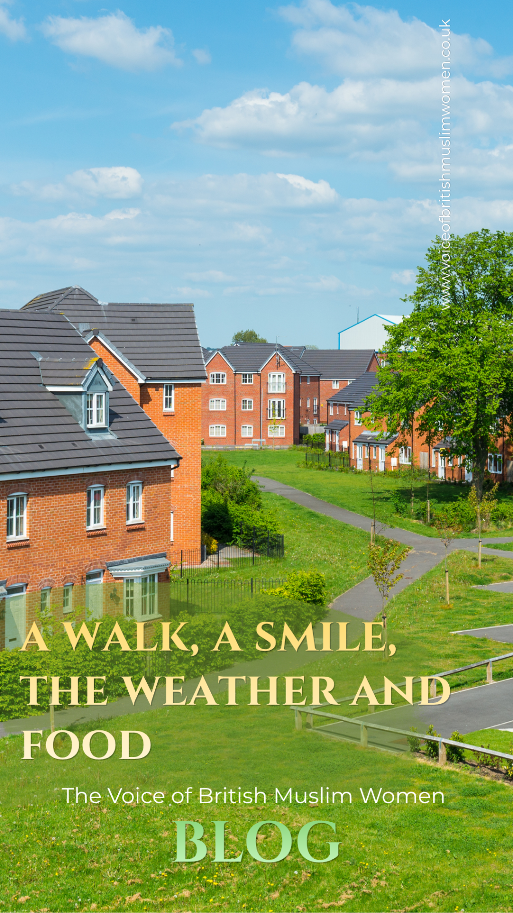 A Walk, a Smile, the Weather, and Food