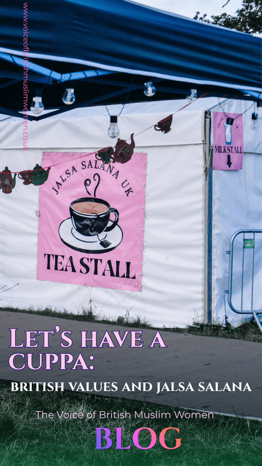 Let’s Have a Cuppa: British Values and Jalsa&nbsp;Salana